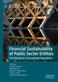 Financial Sustainability of Public Sector Entities: The Relevance of Accounting Frameworks